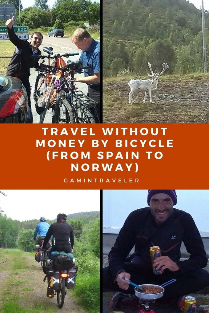 Travel Without Money by Bicycle (From Spain To Norway) 2 TRAVEL WITHOUT MONEY BY BICYCLE (FROM SPAIN TO NORWAY)