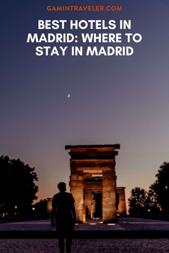 where to stay in madrid, best hotels in madrid