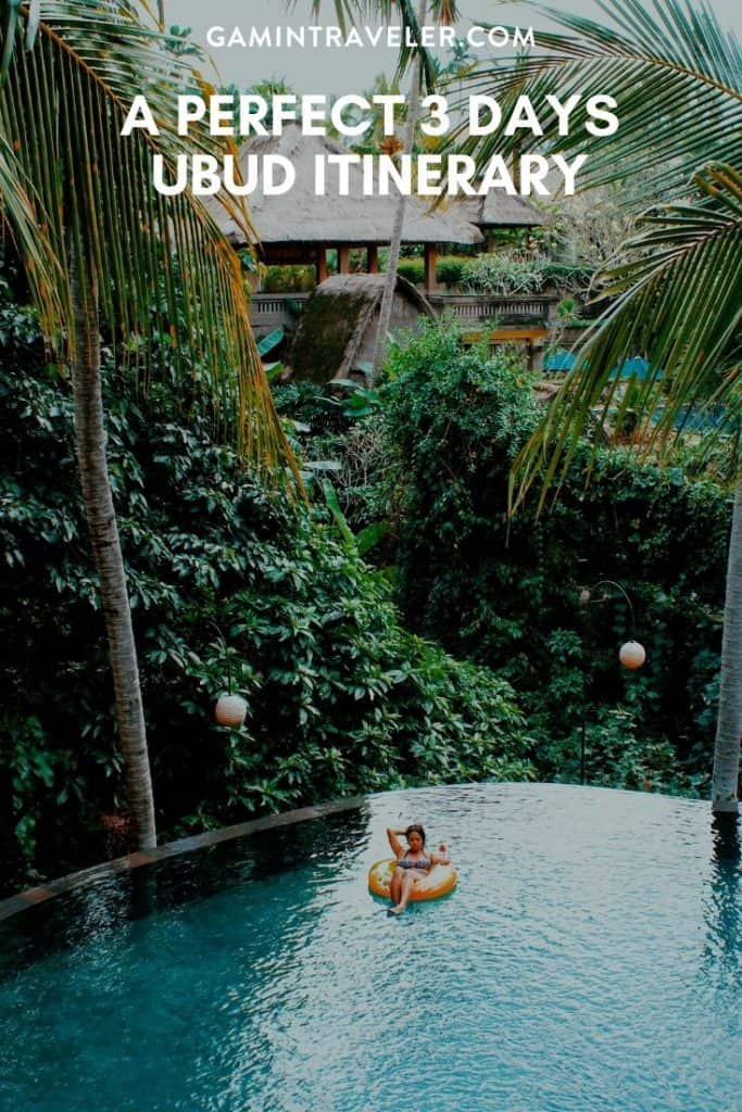 A Perfect 3 Days Ubud Itinerary And Day Trips 1 ubud itinerary 3