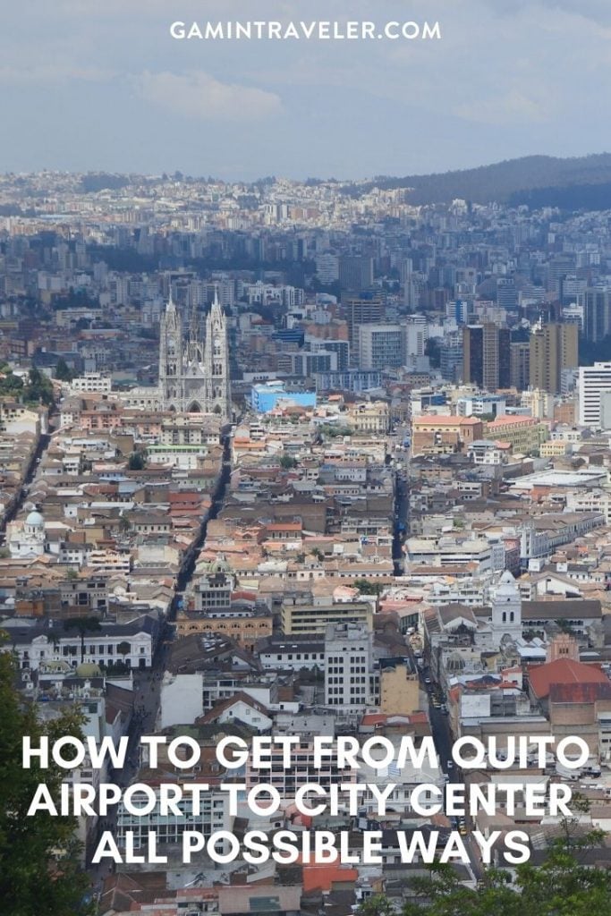 quito airport to city, How To Get From Quito Airport to City Center