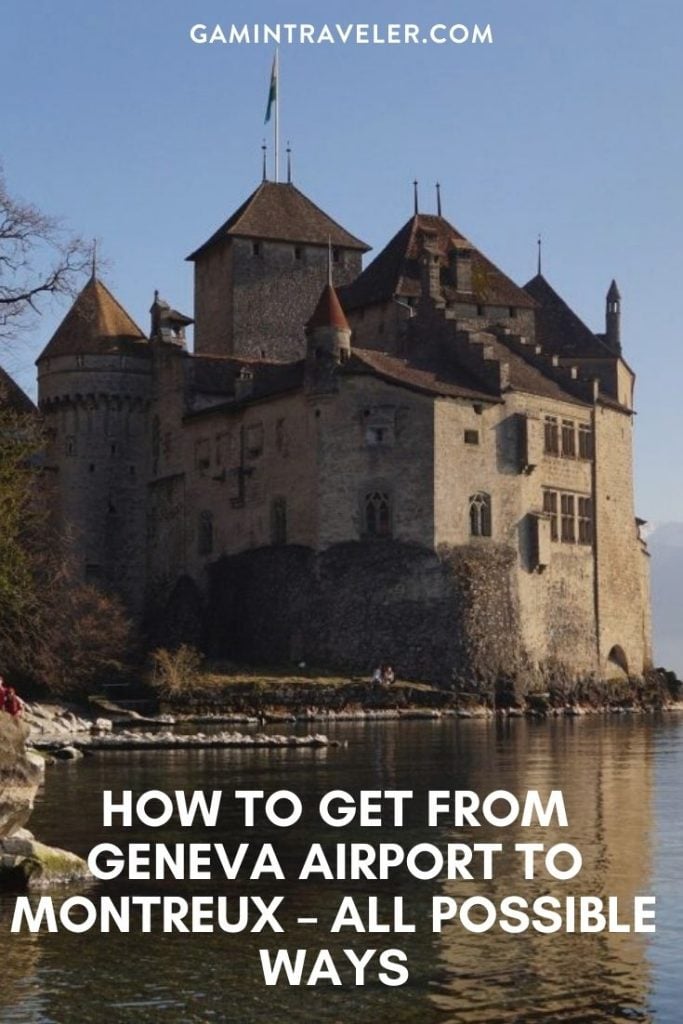 geneva airport to montreux, How To Get From Geneva Airport to Montreux