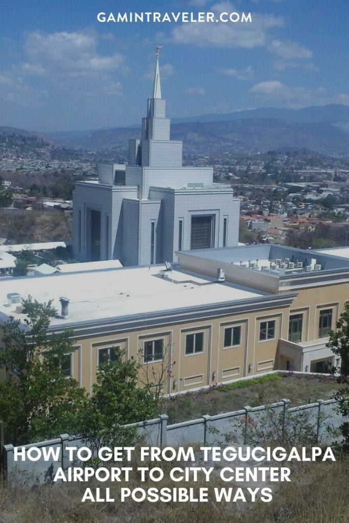 Tegucigalpa airport to city center, Tegucigalpa airport to city, How To Get From Tegucigalpa Airport To City Center