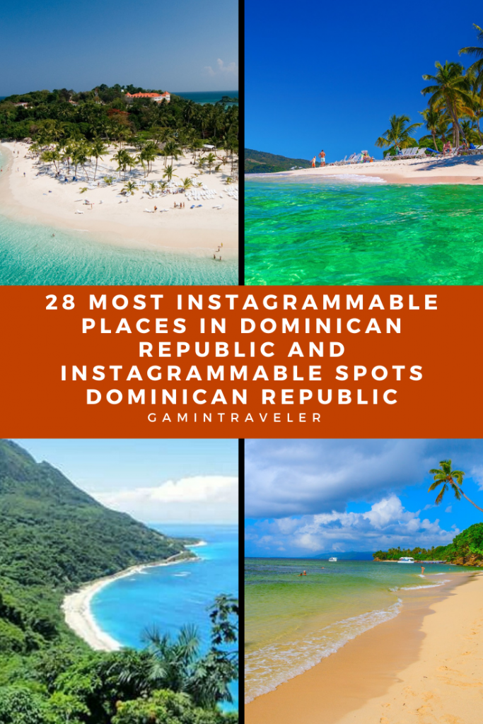 Most Instagrammable Places In Dominican Republic, InstagraMmable Spots Dominican Republic