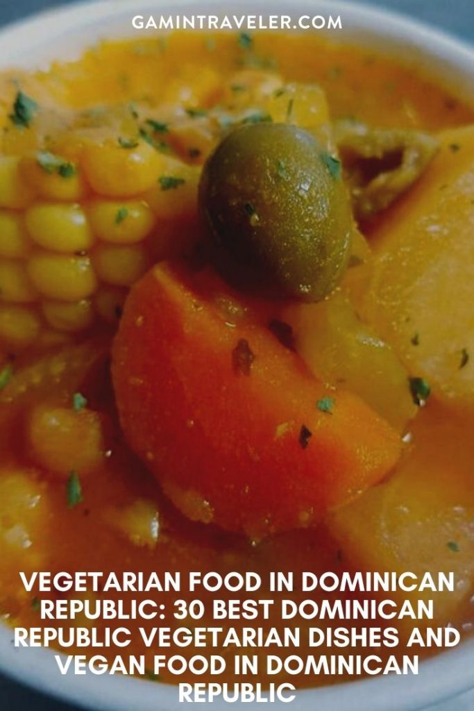 Vegetarian Food in Dominican Republic: 30 Best Dominican Republic Vegetarian Dishes And Vegan Food in Dominican Republic 1 Vegetarian Food in Dominican Republic: 30 Best Dominican Republic Vegetarian Dishes And Vegan Food in Dominican Republic.