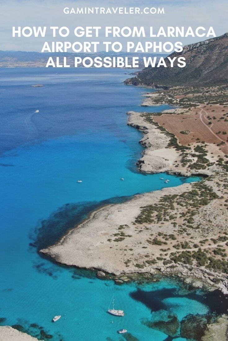 How To Get From Larnaca Airport To Paphos - All Possible Ways