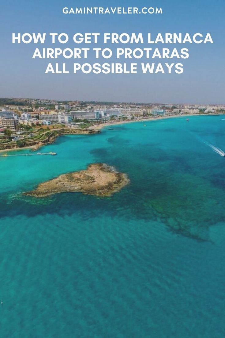 How To Get From Larnaca Airport To Protaras - All Possible Ways