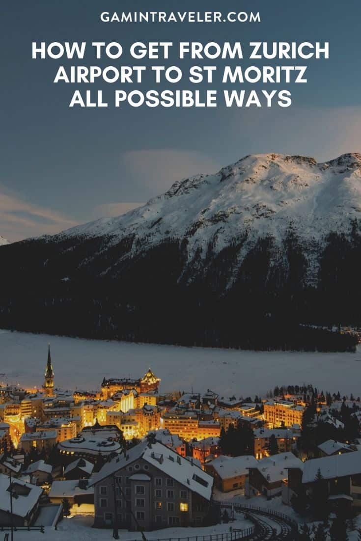 How To Get From Zurich Airport To St Moritz Best Way 1 How To Get From Zurich Airport To St Moritz - All Possible Ways