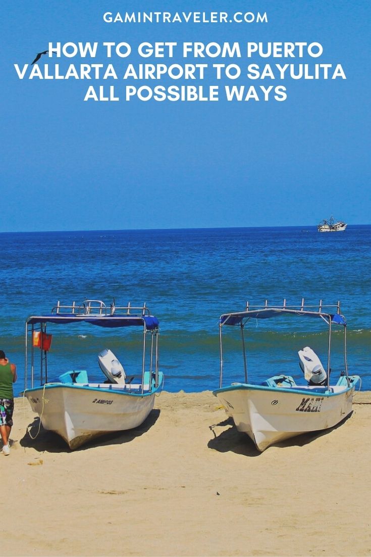 How To Get From Puerto Vallarta Airport To Sayulita - All Possible Ways, cheapest way from Puerto Vallarta airport to sayulita