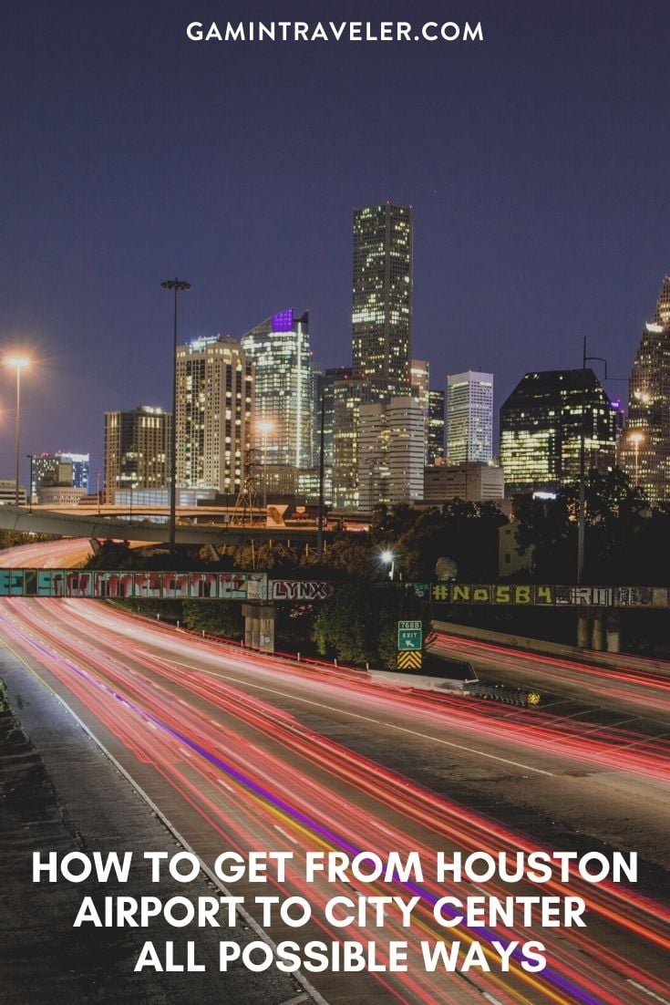 How To Get From Houston Airport To City Center - All Possible Ways, cheapest way from Houston airport to city center, cheapest way from Houston airport to downtown, Houston airport to city center, Houston airport to city, Houston airport to downtown, Houston Bus Airport