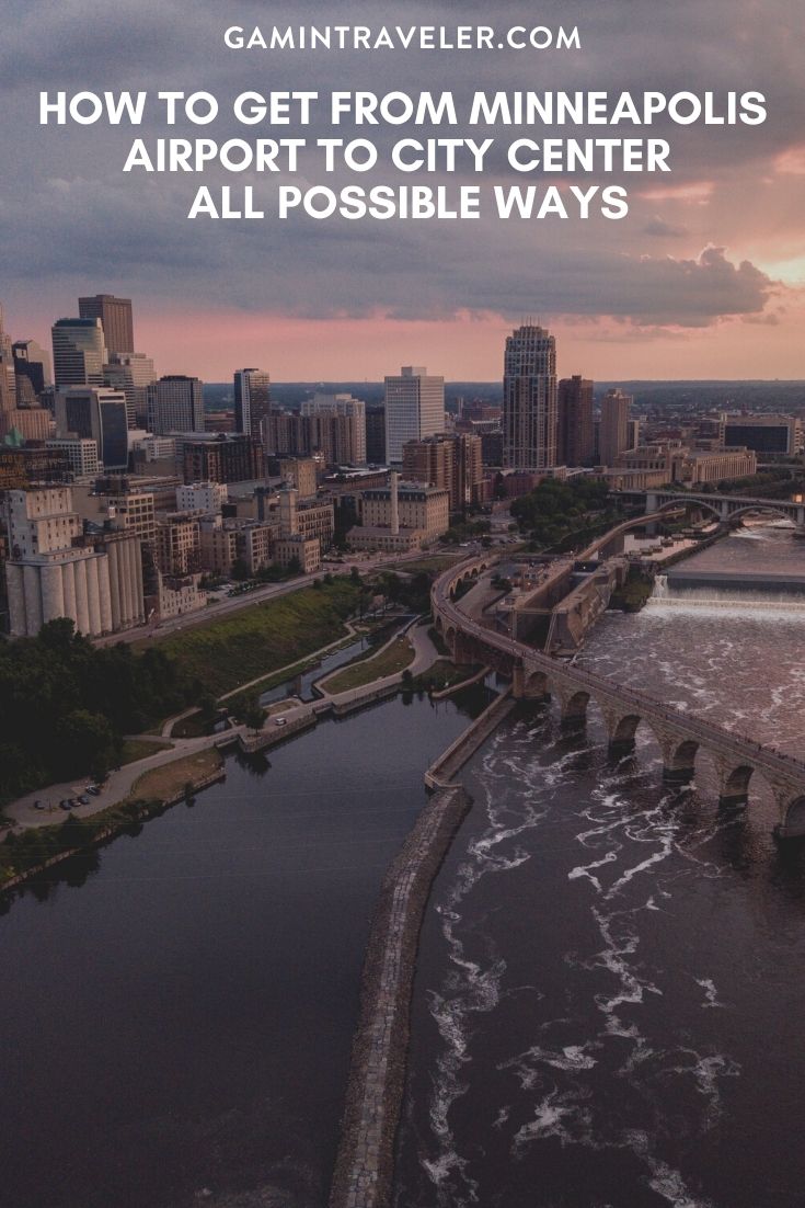 How To Get From Minneapolis Airport To City Center - All Possible Ways.
