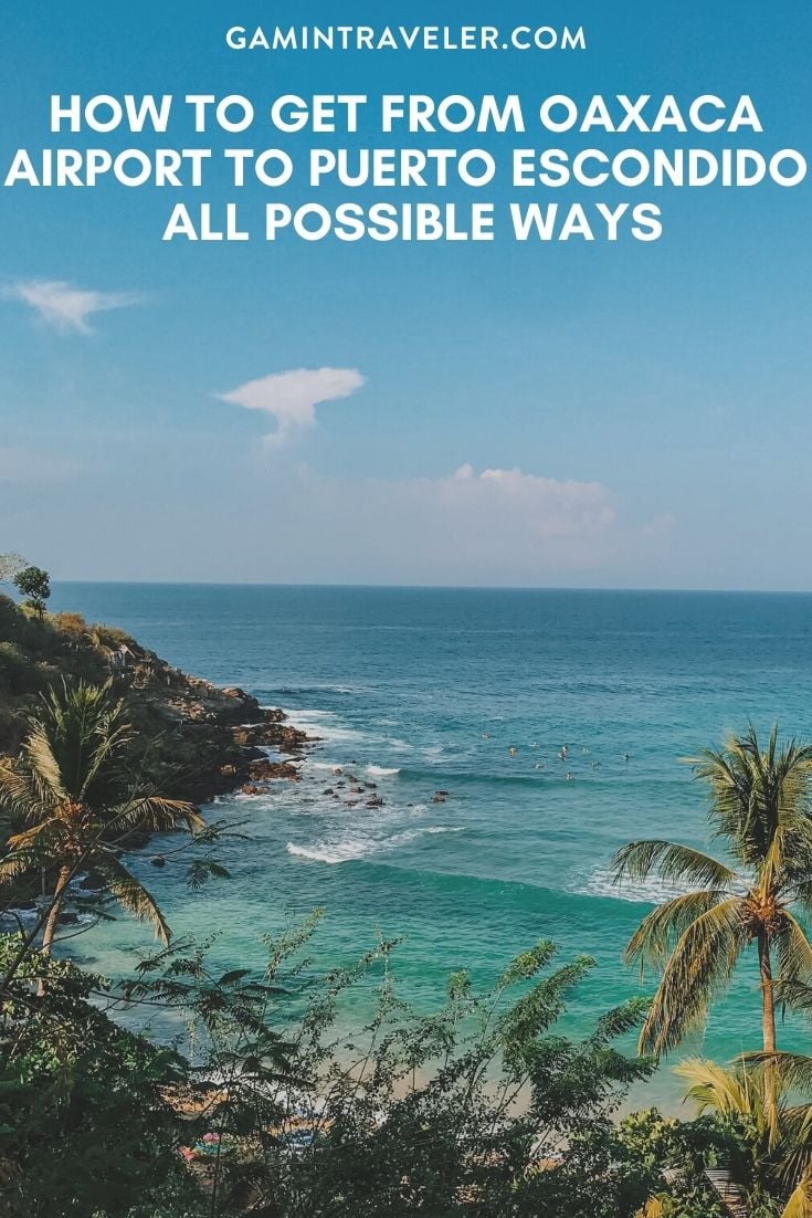 How To Get From Oaxaca Airport To Puerto Escondido Best Way 1 How To Get From Oaxaca Airport To Puerto Escondido - All Possible Ways, cheapest way from Oaxaca airport to Puerto Escondido, Oaxaca airport to Puerto Escondido, Oaxaca Airport Bus To Puerto Escondido
