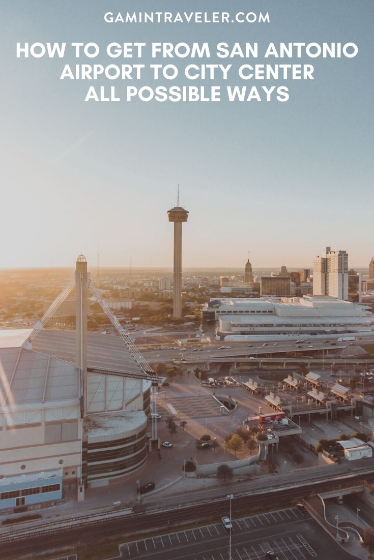 How To Get From San Antonio Airport To City Center - All Possible Ways, cheapest way from San Antonio airport to city center, cheapest way from San Antonio airport to downtown, San Antonio airport to city center, San Antonio airport to city, San Antonio airport to downtown, San Antonio Bus Airport, Bus San Antonio Airport, san antonio airport to riverwalk
