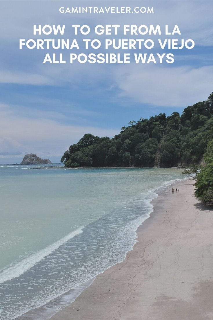 How To Get From La Fortuna to Puerto Viejo De Talamanca Best Way 1 How To Get From La Fortuna to Puerto Viejo - All Possible Ways, cheapest way from La Fortuna to Puerto Viejo, La Fortuna to Puerto Viejo, La Fortuna costa rica to Puerto Viejo, La Fortuna to Puerto Viejo bus, La Fortuna to Puerto Viejo costa rica