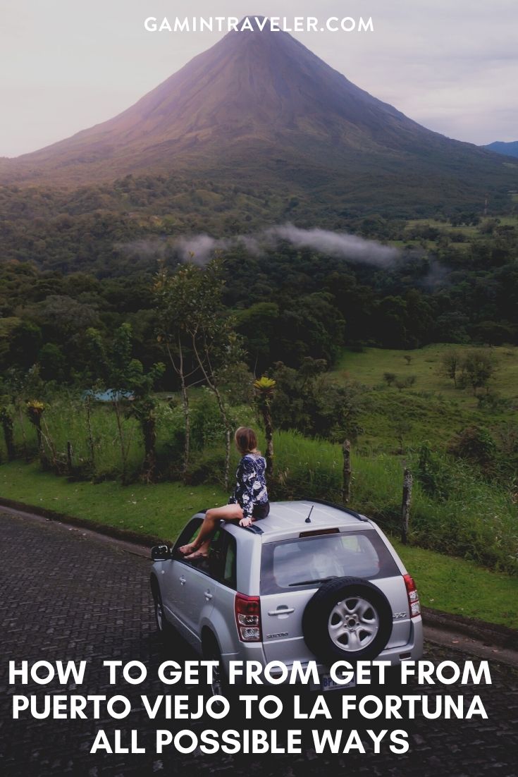 How To Get From Puerto Viejo to La Fortuna - All Possible Ways, cheapest way from Puerto Viejo to La Fortuna, Puerto Viejo to La Fortuna, Puerto Viejo costa rica to La Fortuna, Puerto Viejo to La Fortuna bus, Puerto Viejo to La Fortuna costa rica