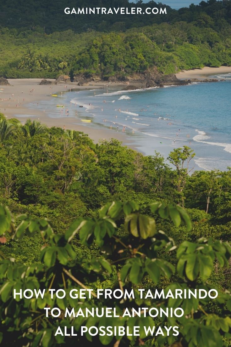 How To Get From Tamarindo To Manuel Antonio - All Possible Ways, cheapest way from Tamarindo to Manuel Antonio, Tamarindo to Manuel Antonio, Tamarindo to Manuel Antonio bus, Tamarindo To Jaco Beach, Tamarindo to Liberia, Liberia to Puntarenas, Puntarenas to Quepos, Quepos to Manuel Antonio