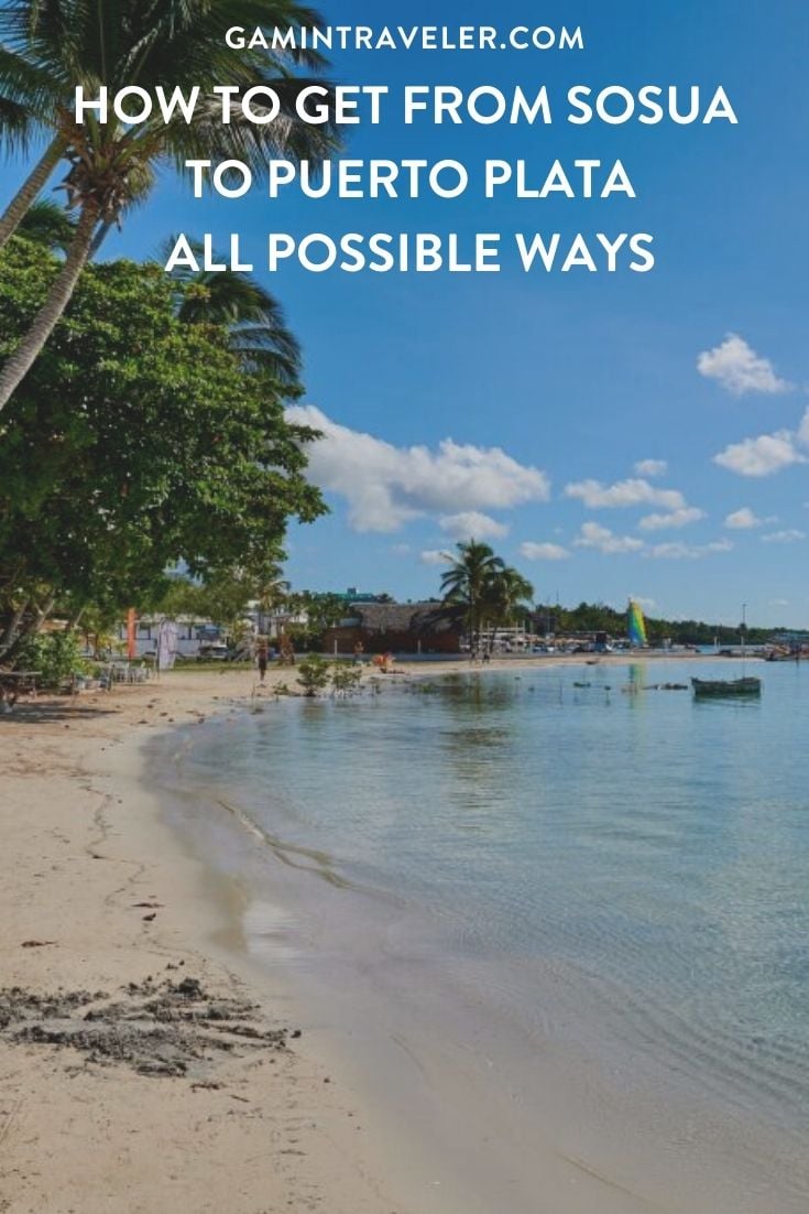 How To Get From Sosua to Puerto Plata Best Way 1 How To Get From Sosua to Puerto Plata - All Possible Ways, cheapest way from Sosua to Puerto Plata Beach, Sosua to Puerto Plata, Sosua to Puerto Plata bus, Sosua to Puerto Plata taxi, Sosua to Puerto Plata guagua
