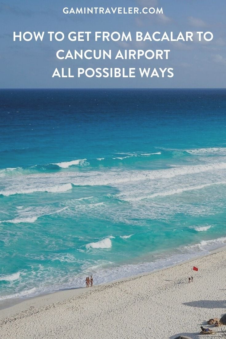 How To Get From Bacalar To Cancun Airport - All Possible Ways, cheapest way from Bacalar to Cancun Airport, Bacalar to Cancun Airport, ado bus Bacalar to Cancun airport, ADO Bus Cancun Airport, Bacalar to Cancun