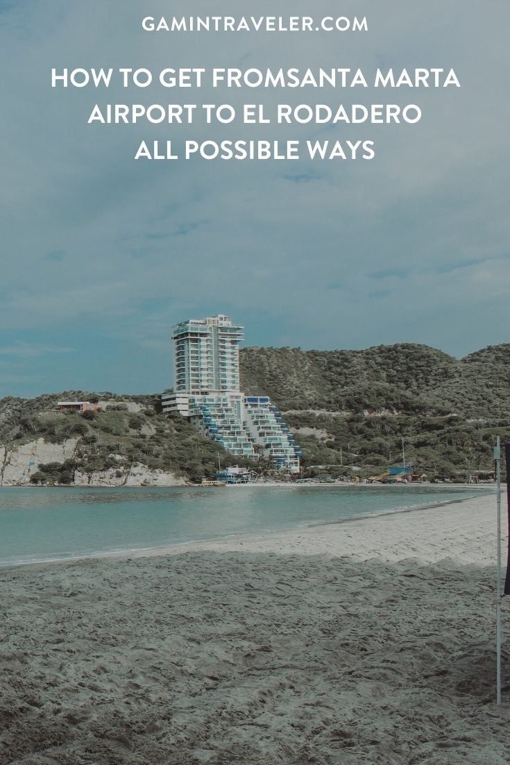 How To Get From Santa Marta Airport To El Rodadero - All Possible Ways, cheapest way from Santa Marta airport to El Rodadero, Santa Marta airport to El Rodadero, bus Santa Marta airport to El Rodadero, taxi Santa Marta airport to El Rodadero