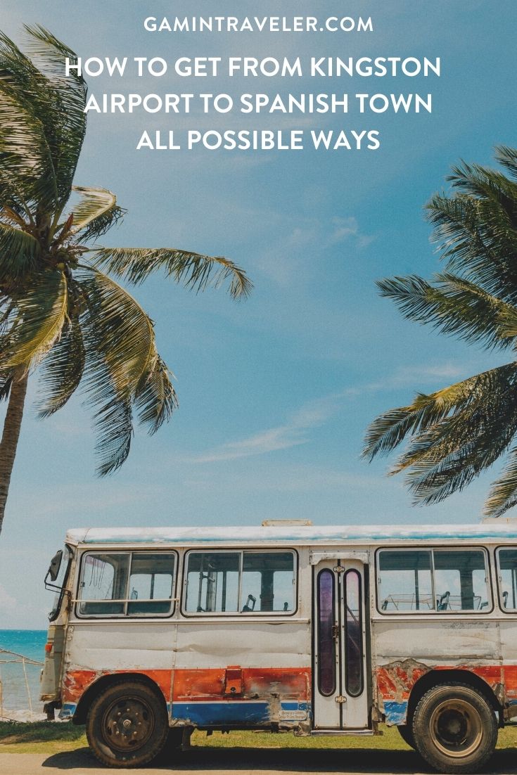 How To Get From Kingston Airport To Spanish Town - All Possible Ways, cheapest way from Kingston airport to Spanish Town, cheapest way from Kingston airport to Spanish Town, Kingston airport to Spanish Town, Kingston Bus Airport to Spanish Town, shuttle bus Kingston airport to Spanish Town, TAXI Kingston airport to Spanish Town, KNUTSFORD EXPRESS KINGSTON AIRPORT TO SPANISH TOWN