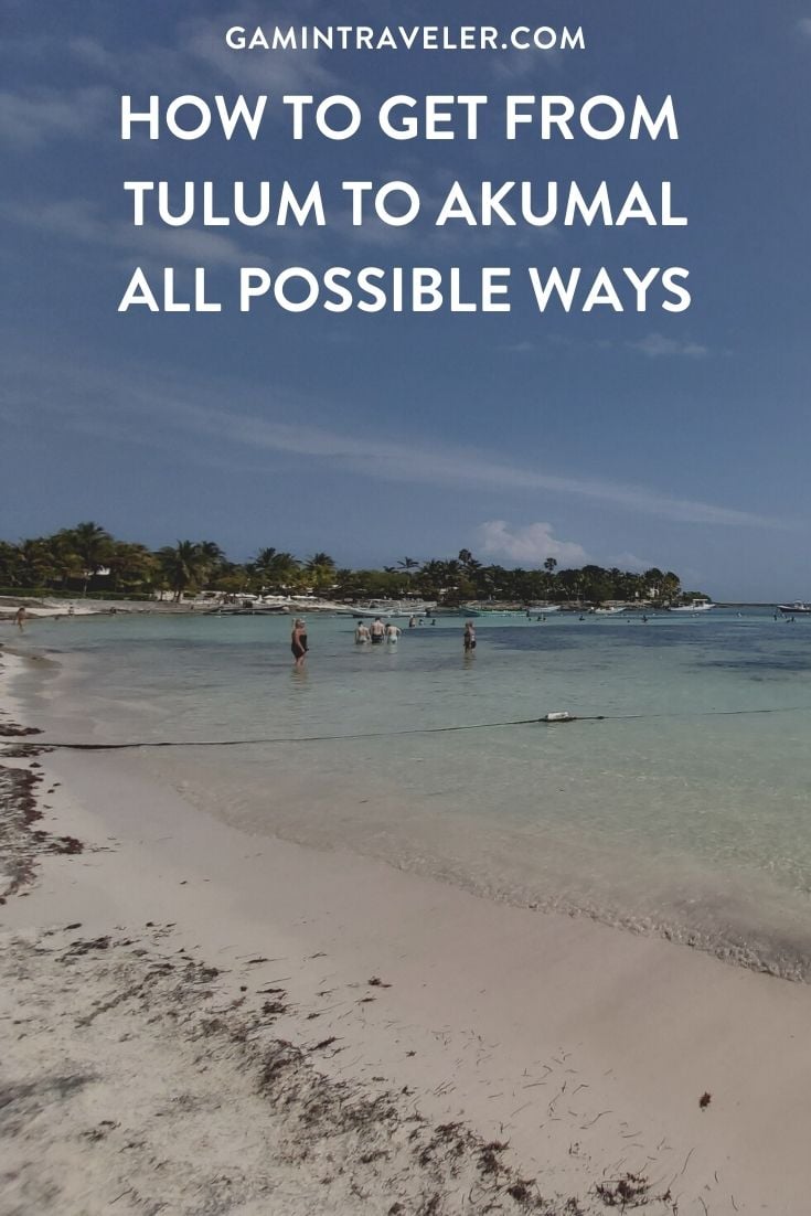 How To Get From Tulum to Akumal Best Way 1 How To Get From Tulum to Akumal - All Possible Ways.