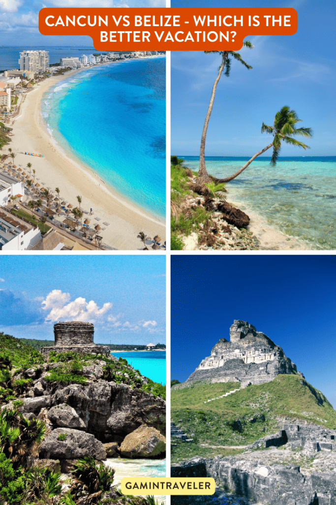 Cancun vs Belize - Which is the Better Vacation?