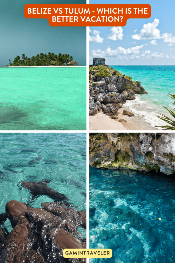 Belize vs Tulum - Which is the Better Vacation? 2 2 Belize vs Tulum