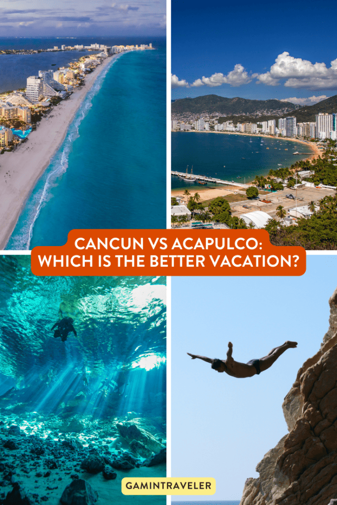 Cancun vs Acapulco - Which is the Better Vacation?