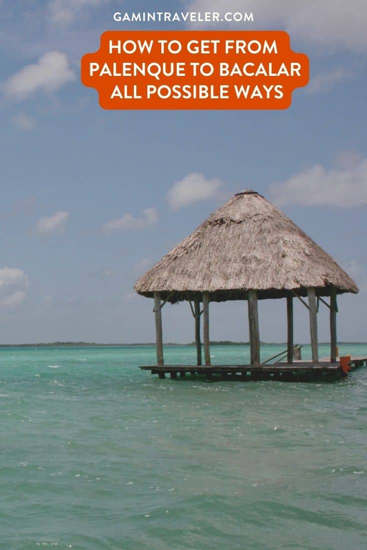 How To Get From Palenque to Bacalar Best Way 1 How To Get From Palenque to Bacalar - All Possible Ways, cheapest way from Palenque to Bacalar, Palenque to Bacalar, ado bus from Palenque to Bacalar, AU Autobuses Unidos bus from Palenque to Bacalar, shared van from Palenque to Bacalar, Colectivo from Palenque to Bacalar, Uber from Palenque to Bacalar, taxi from Palenque to Bacalar