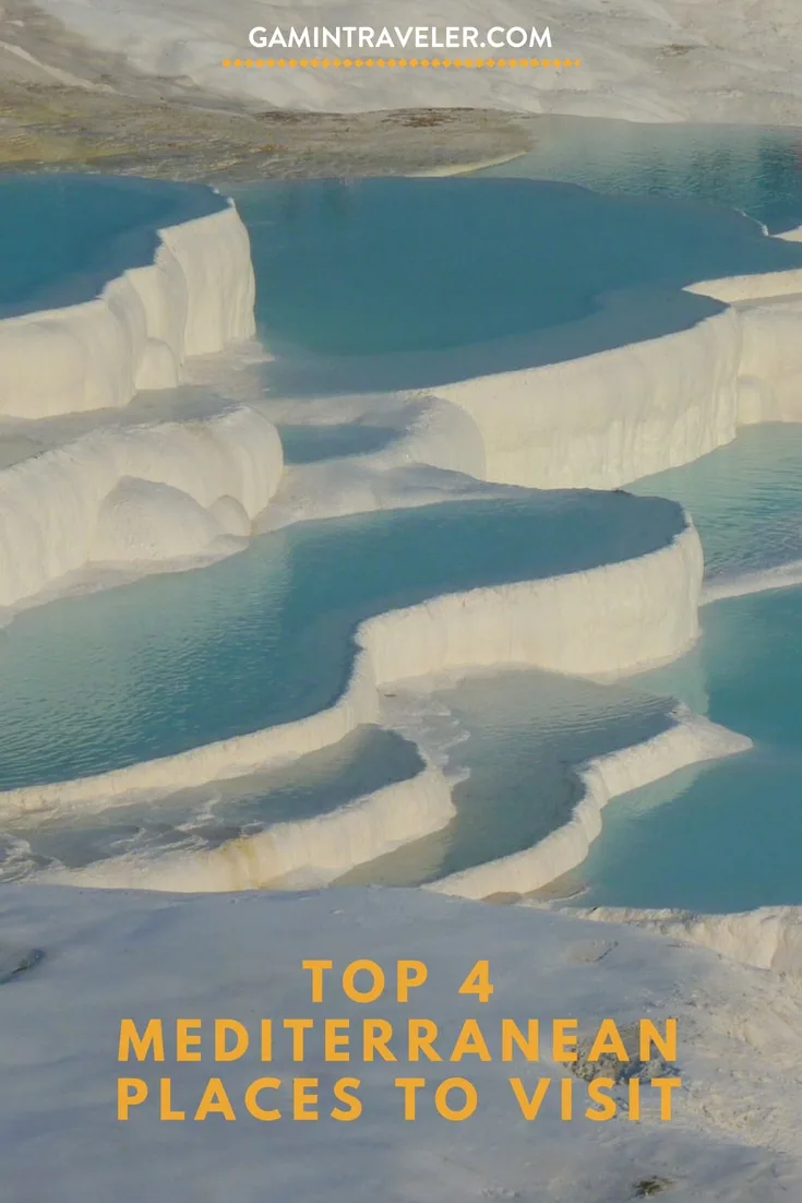 Top 4 Mediterranean Places to Visit 1 Top 4 Mediterranean Places to Visit