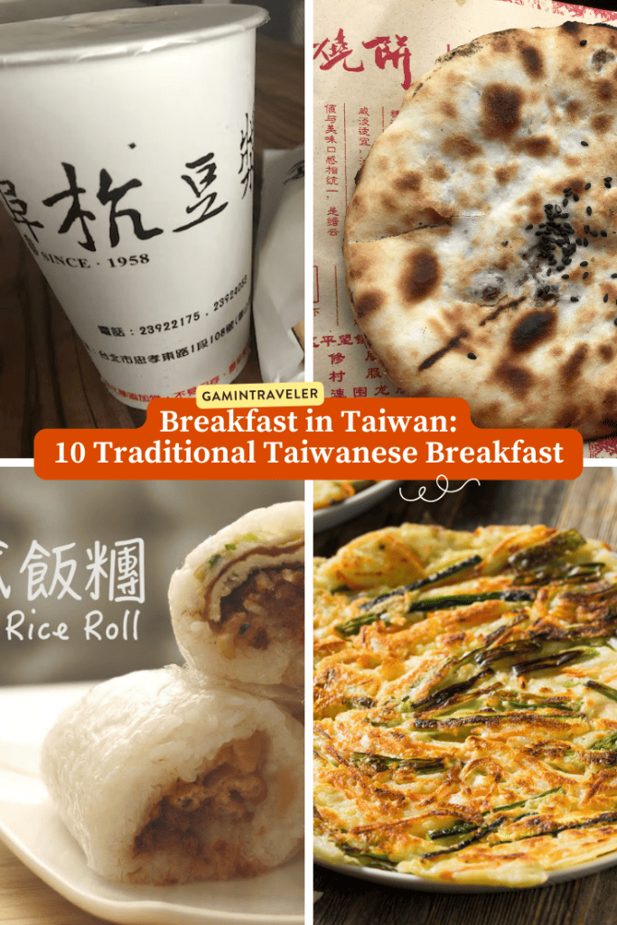Taiwanese Breakfast, Breakfast in Taiwan, Traditional Taiwanese Breakfast, Taiwanese Breakfast foods, Taiwanese Breakfast Dishes