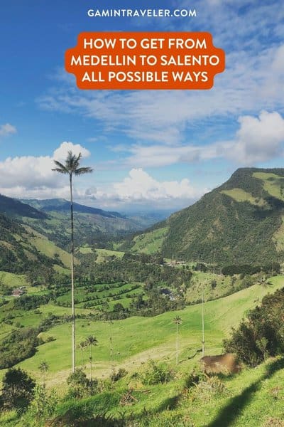 How To Get From Medellin to Salento Best Way - All Possible Ways, cheapest way from Medellin to Salento, Medellin to Salento bus, Medellin to Salento, bus schedule from Medellin to Salento, private transfer from Medellin to Salento, taxi from Medellin to Salento