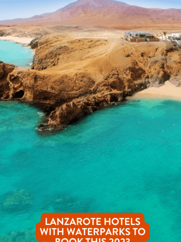 Lanzarote Waterparks: Choose from 15+ Lanzarote Hotels with Waterparks 2023