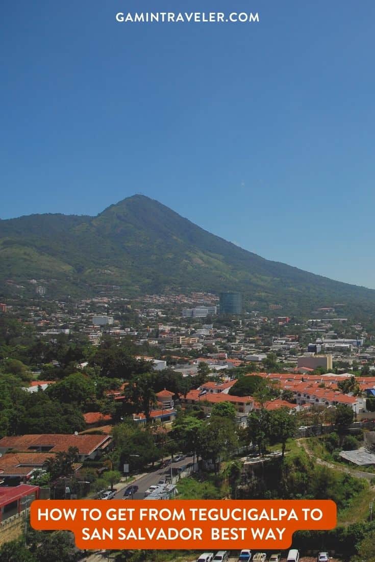 How To Get From Tegucigalpa to San Salvador Best Way, Tegucigalpa to San Salvador, cheapest way from Tegucigalpa to San Salvador, best way from Tegucigalpa to San Salvador, Tegucigalpa to San Salvador by bus, bus from Tegucigalpa to San Salvador, taxi from Tegucigalpa to San Salvador, private transfer from Tegucigalpa to San Salvador, Shared Van from Tegucigalpa to San Salvador, rent a car at Tegucigalpa, Transporte del Sol bus from Tegucigalpa to San Salvador, public buses from Tegucigalpa to San Salvador