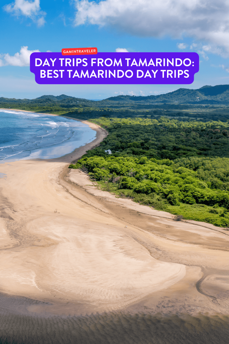 Day Trips from Tamarindo: Best Tamarindo Day Trips