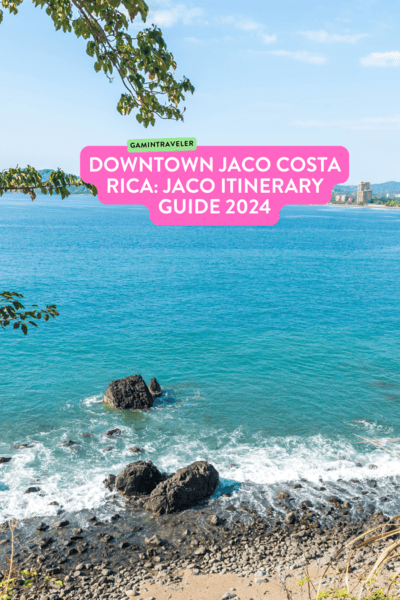 Jaco Beach, Jaco Costa Rica Itinerary, Downtown Costa Rica