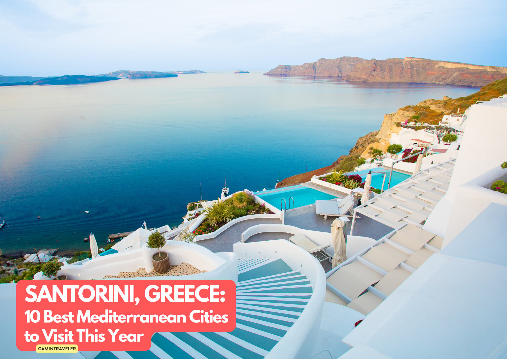 Santorini Greece_ 10 Best Mediterranean Cities to Visit This Year